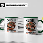 Sushi Tasse mit Spruch You Maki Miso Happy lustig Japanische – Grün [farbe:grün]