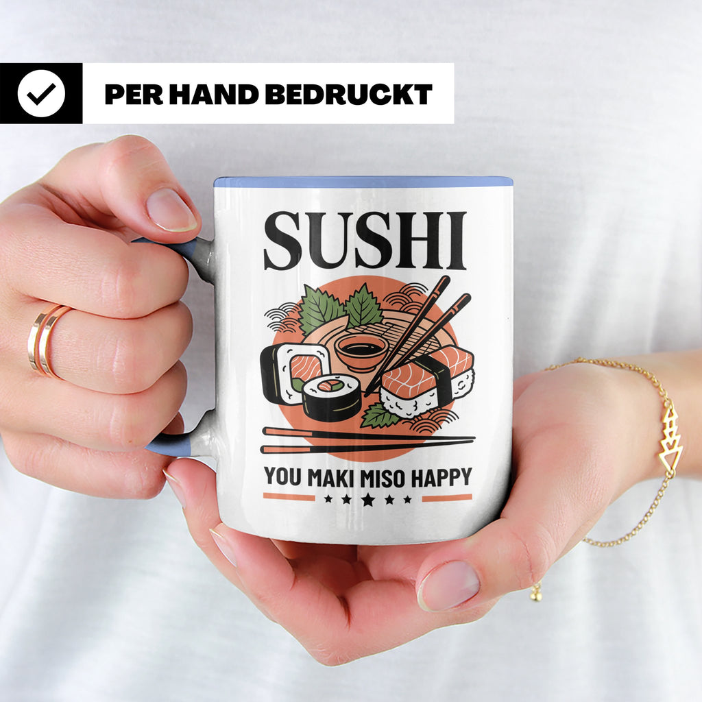 Sushi Tasse mit Spruch You Maki Miso Happy lustig Japanische – Blau [farbe:blau]