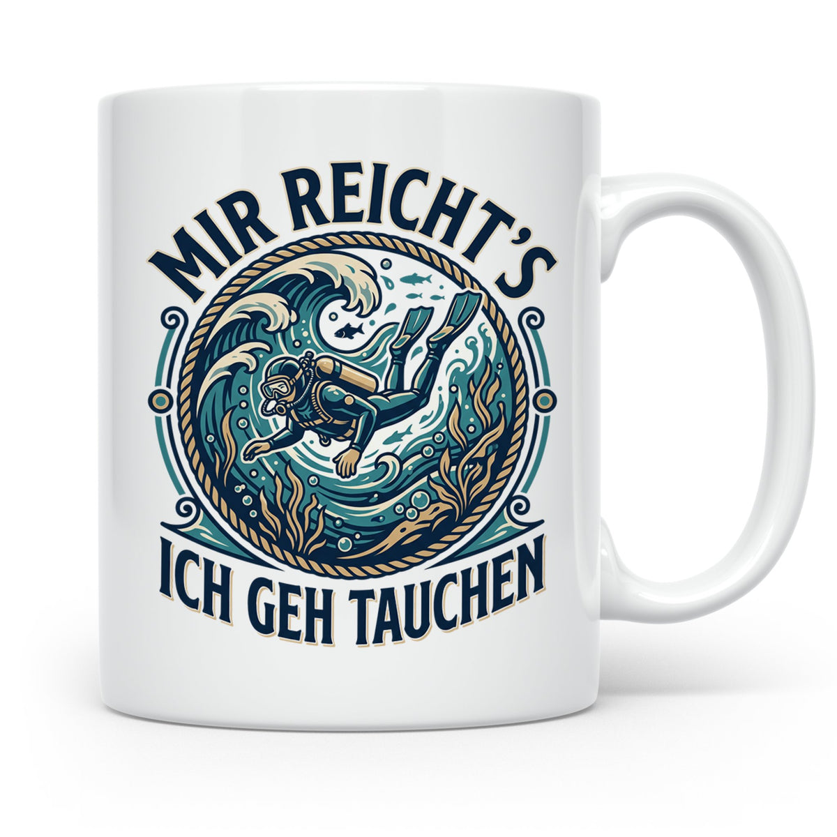 Mir reichts ich geh tauchen Tasse - Lustiger Taucher Spruch  – Weiß [farbe:weiß]