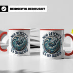Mir reichts ich geh tauchen Tasse - Lustiger Taucher Spruch  – Rot [farbe:rot]
