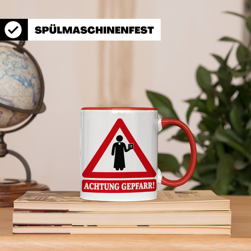 Achtung Gepfarr Tasse mit lustigem Spruch über Pfarrer und K – Rot [farbe:rot]