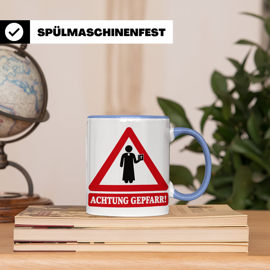Achtung Gepfarr Tasse mit lustigem Spruch über Pfarrer und K – Blau [farbe:blau]