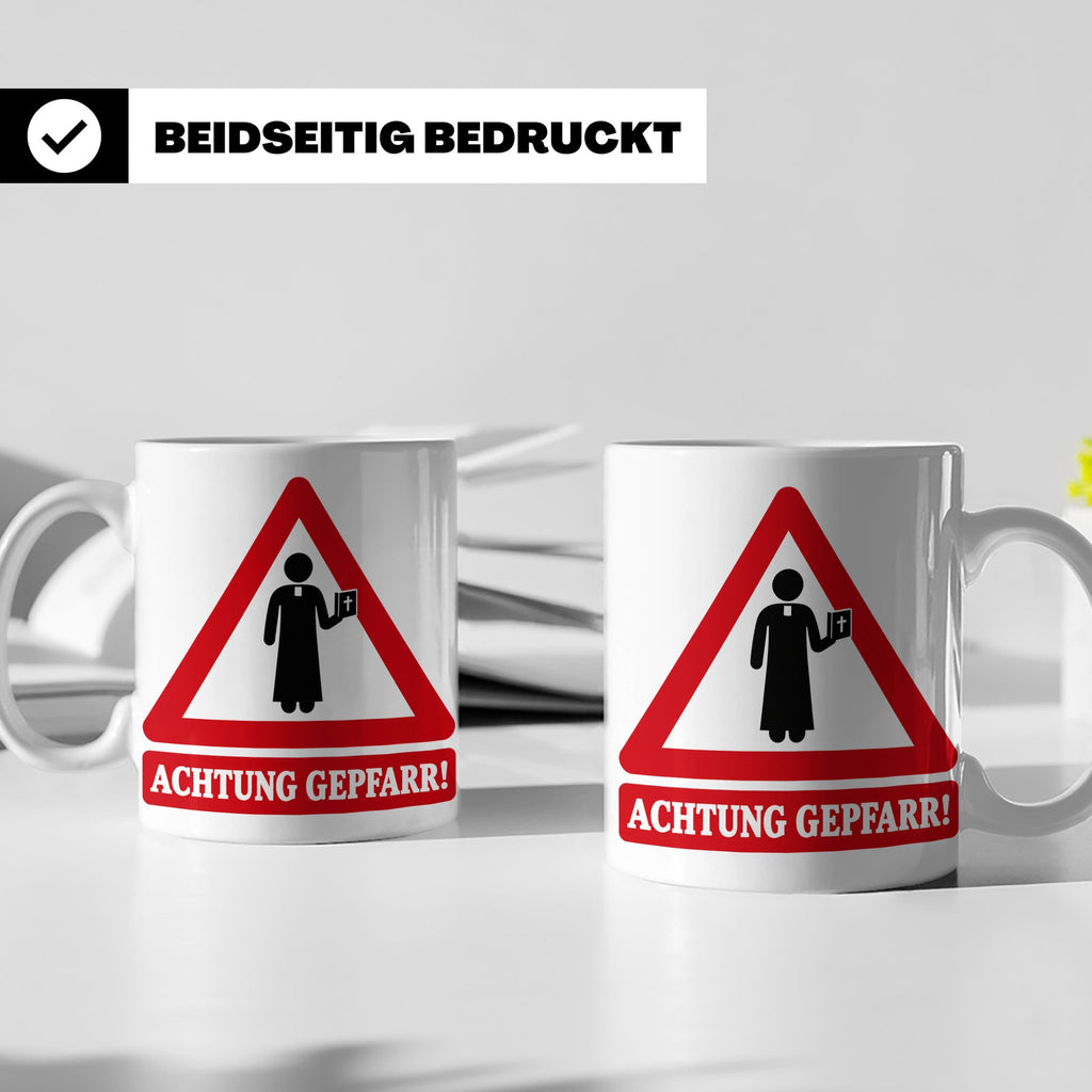 Achtung Gepfarr Tasse mit lustigem Spruch über Pfarrer und K – Weiß [farbe:weiß]