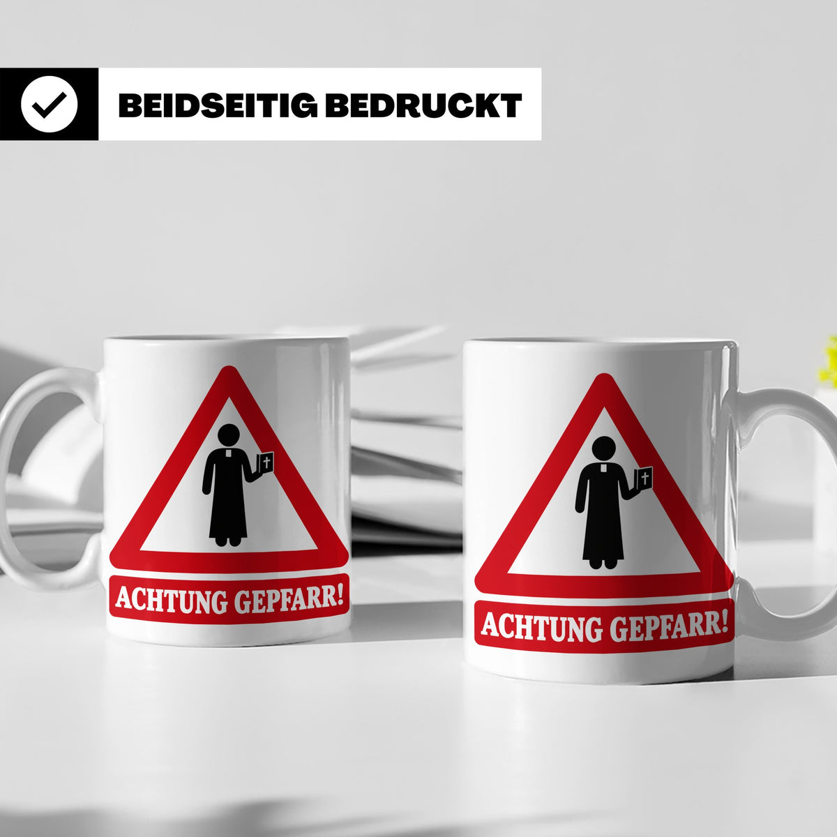 Achtung Gepfarr Tasse mit lustigem Spruch über Pfarrer und K – Weiß [farbe:weiß]