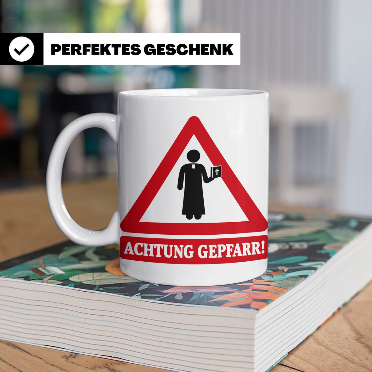 Achtung Gepfarr Tasse mit lustigem Spruch über Pfarrer und K – Weiß [farbe:weiß]