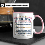 Sekretärin Tasse mit Spruch Ich habe immer Recht - Lustige G – Rosa [farbe:rosa]
