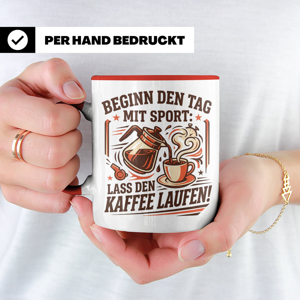 Lustige Kaffee Tasse Beginn den Tag mit Sport Lass den Kaffe – Rot [farbe:rot]