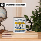 Kranführer Tasse mit lustigem Spruch Reicht mir die Hebel -  – Schwarz [farbe:schwarz]