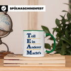 TEAM Toll Ein Anderer Machts Tasse lustig für Büro und Arbei – Grün [farbe:grün]