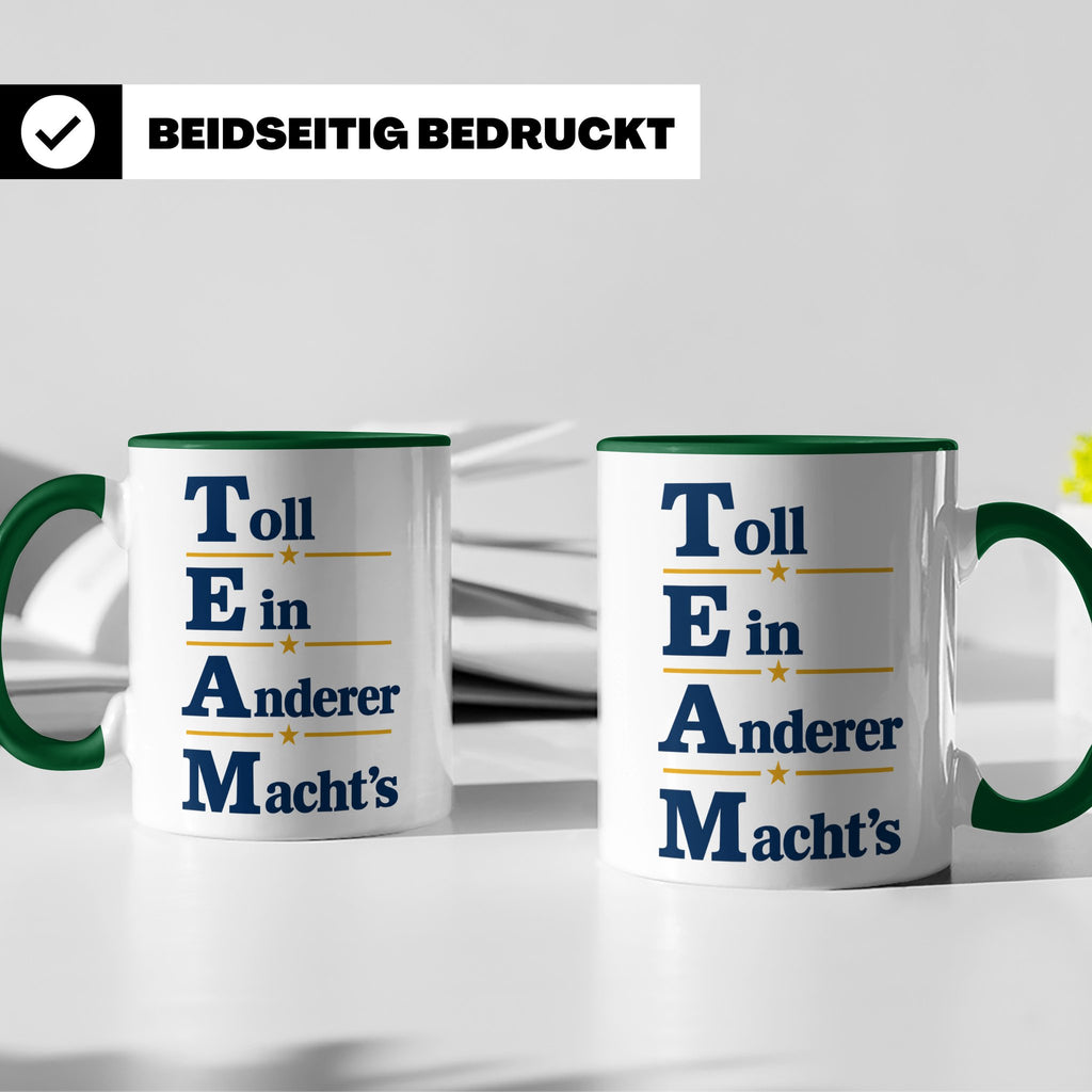 TEAM Toll Ein Anderer Machts Tasse lustig für Büro und Arbei – Grün [farbe:grün]