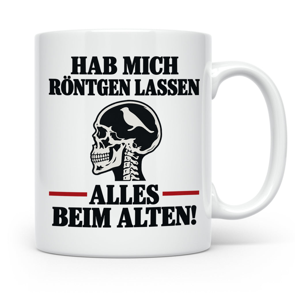 Röntgenbild Vogel Tasse mit Spruch Hab mich röntgen lassen a – Weiß [farbe:weiß]