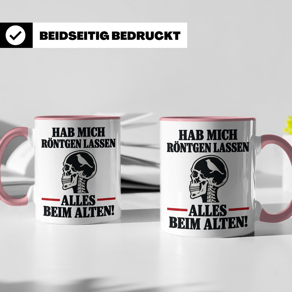 Röntgenbild Vogel Tasse mit Spruch Hab mich röntgen lassen a – Rosa [farbe:rosa]