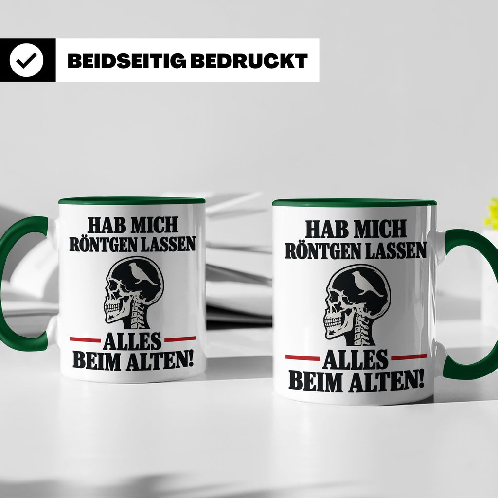 Röntgenbild Vogel Tasse mit Spruch Hab mich röntgen lassen a – Grün [farbe:grün]