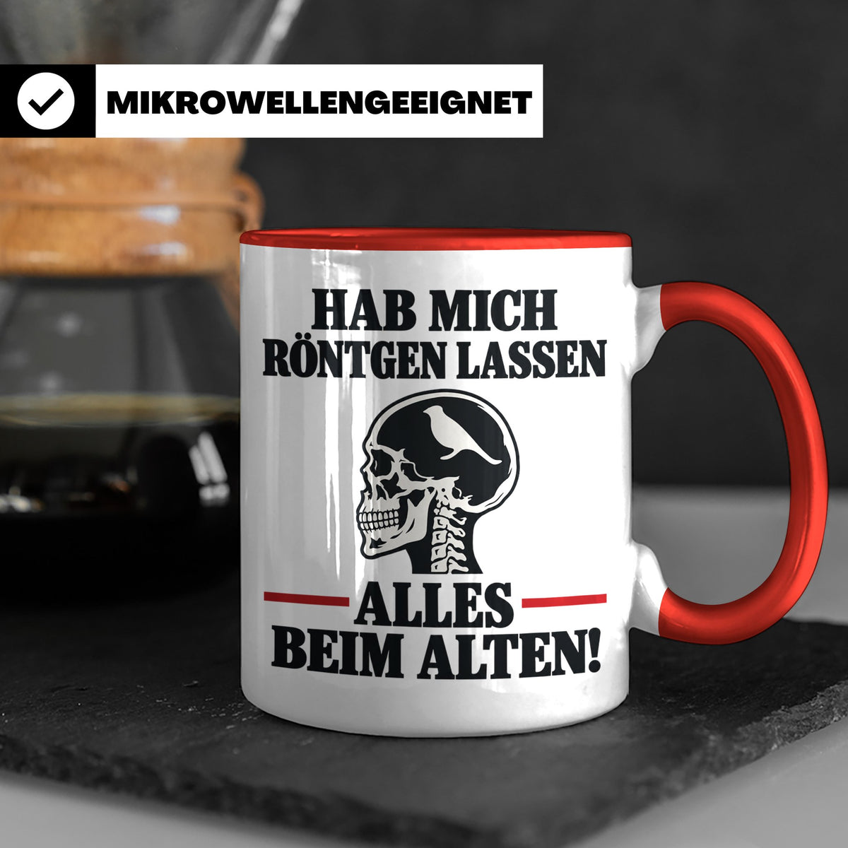 Röntgenbild Vogel Tasse mit Spruch Hab mich röntgen lassen a – Rot [farbe:rot]