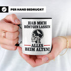 Röntgenbild Vogel Tasse mit Spruch Hab mich röntgen lassen a – Schwarz [farbe:schwarz]
