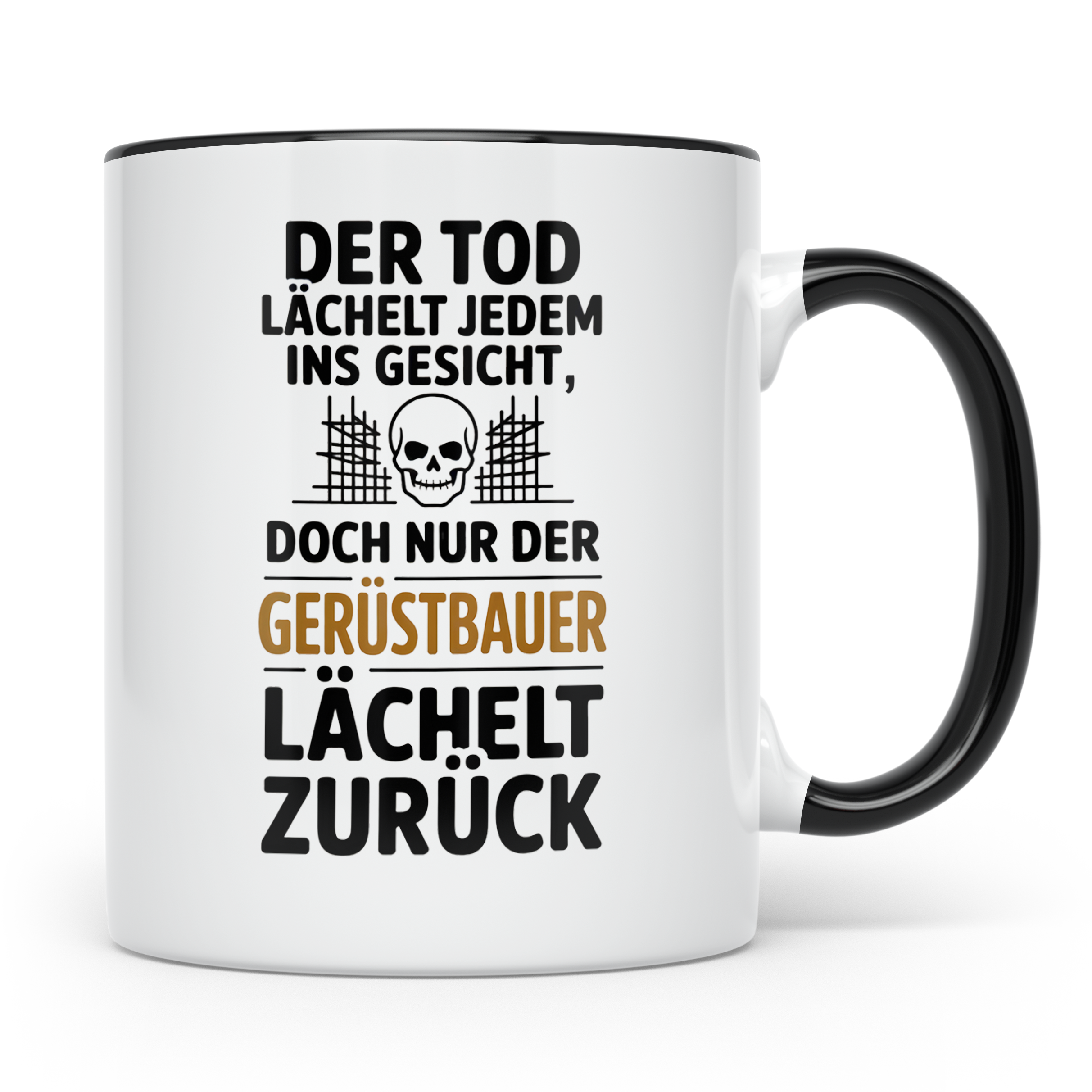Gerüstbauer Tasse - Der Tod lächelt - Bauarbeiter & Gerüstba – Schwarz [farbe:schwarz]