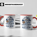Bayrische Tasse mit Spruch A Haferl Kaffee und dann schau ma – Rot [farbe:rot]