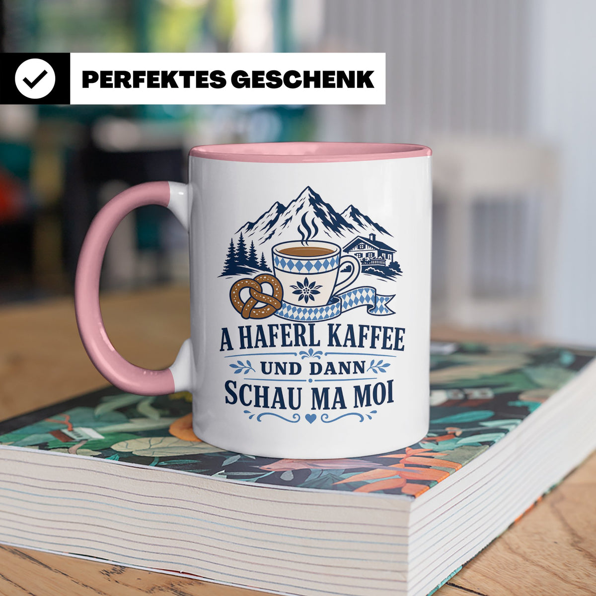 Bayrische Tasse mit Spruch A Haferl Kaffee und dann schau ma – Rosa [farbe:rosa]