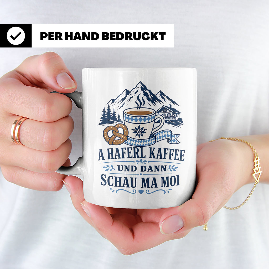 Bayrische Tasse mit Spruch A Haferl Kaffee und dann schau ma – Weiß [farbe:weiß]