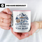 Bayrische Tasse mit Spruch A Haferl Kaffee und dann schau ma – Rosa [farbe:rosa]