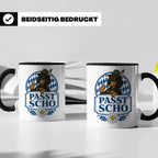 Passt scho Tasse - Bayrischer Spruch Geschenk für Bayern Boa – Schwarz [farbe:schwarz]