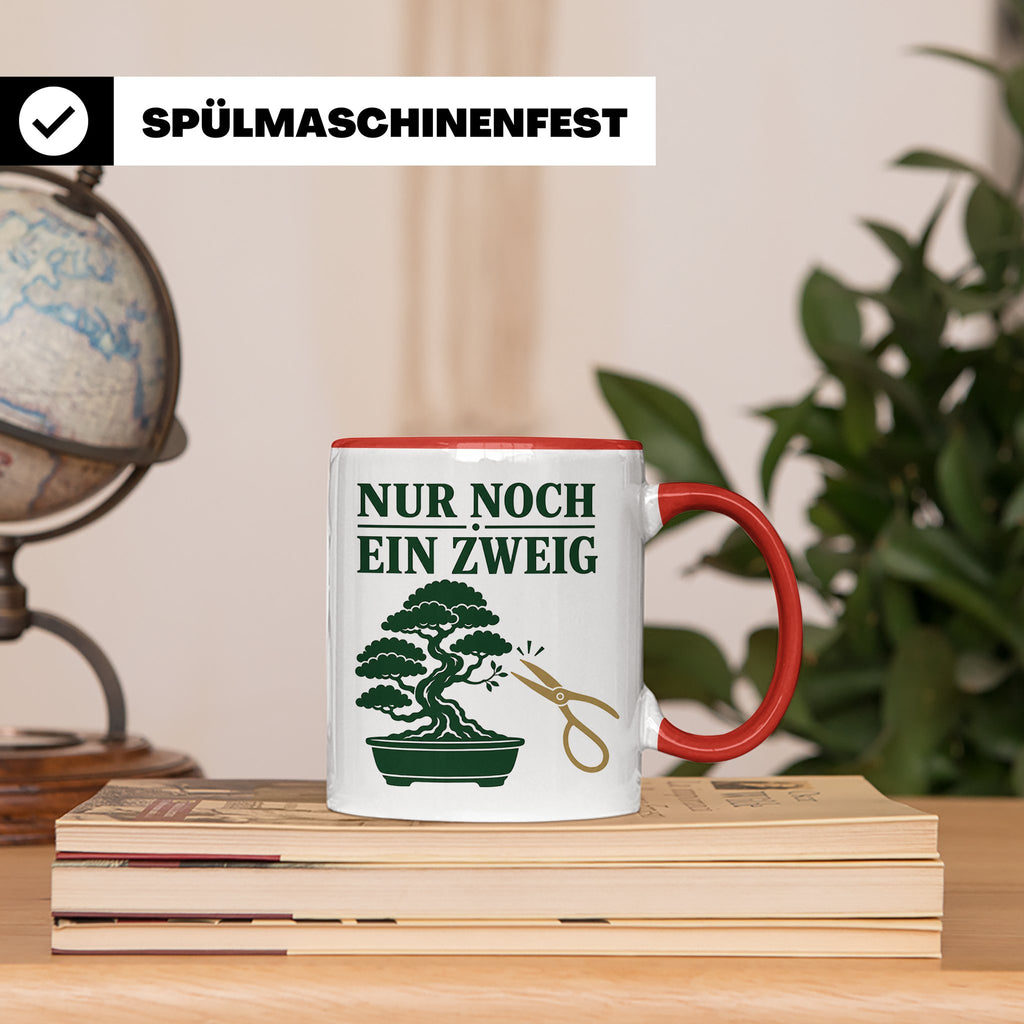 Bonsai Tasse mit Spruch Nur noch ein Zweig - Geschenk für Bo – Rot [farbe:rot]