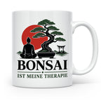 Bonsai Tasse mit Spruch Bonsai ist meine Therapie - Geschenk – Weiß [farbe:weiß]