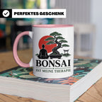 Bonsai Tasse mit Spruch Bonsai ist meine Therapie - Geschenk – Rosa [farbe:rosa]