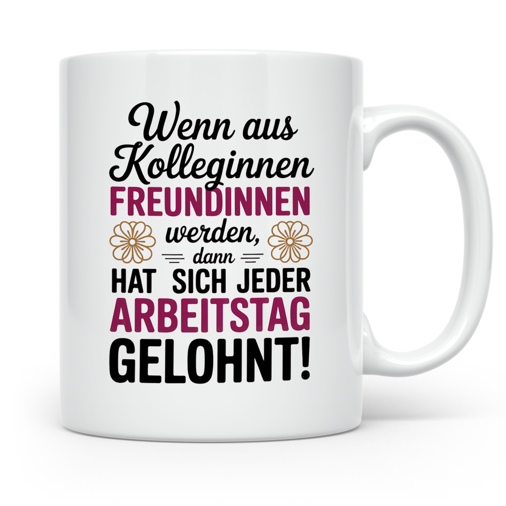 Kollegin Freundin Tasse: Büro Geschenkidee, Wertschätzung Mi – Weiß [farbe:weiß]