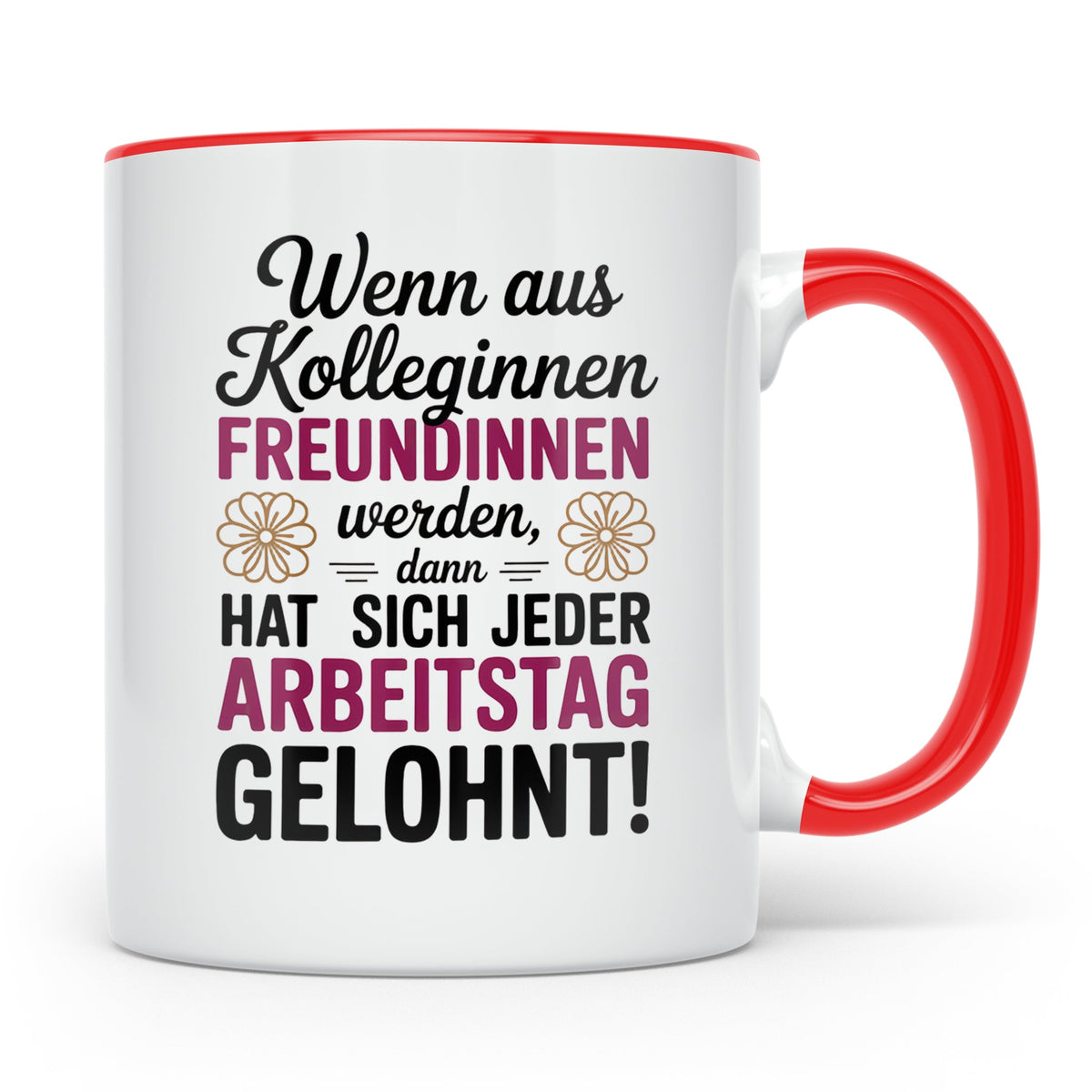 Kollegin Freundin Tasse: Büro Geschenkidee, Wertschätzung Mi – Rot [farbe:rot]