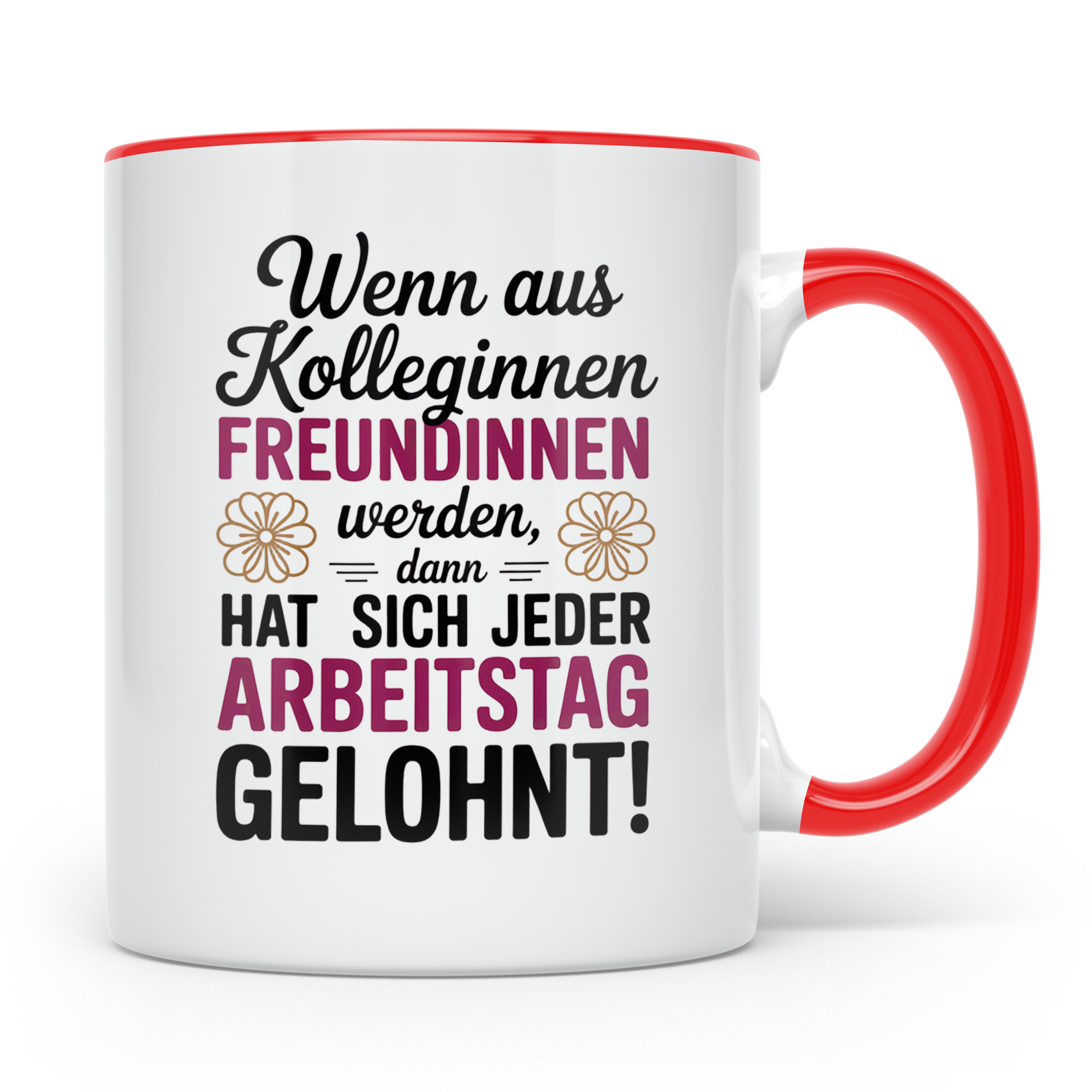 Kollegin Freundin Tasse: Büro Geschenkidee, Wertschätzung Mi – Rot [farbe:rot]