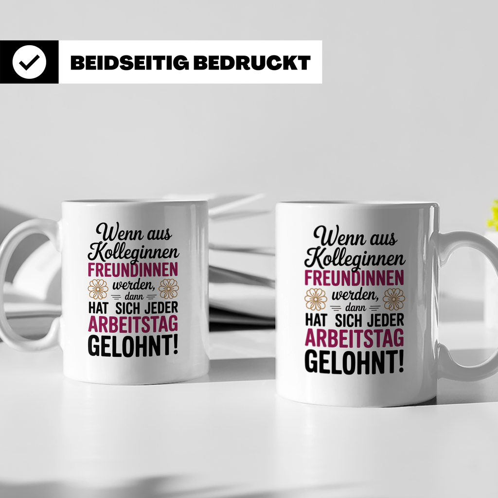 Kollegin Freundin Tasse: Büro Geschenkidee, Wertschätzung Mi – Weiß [farbe:weiß]