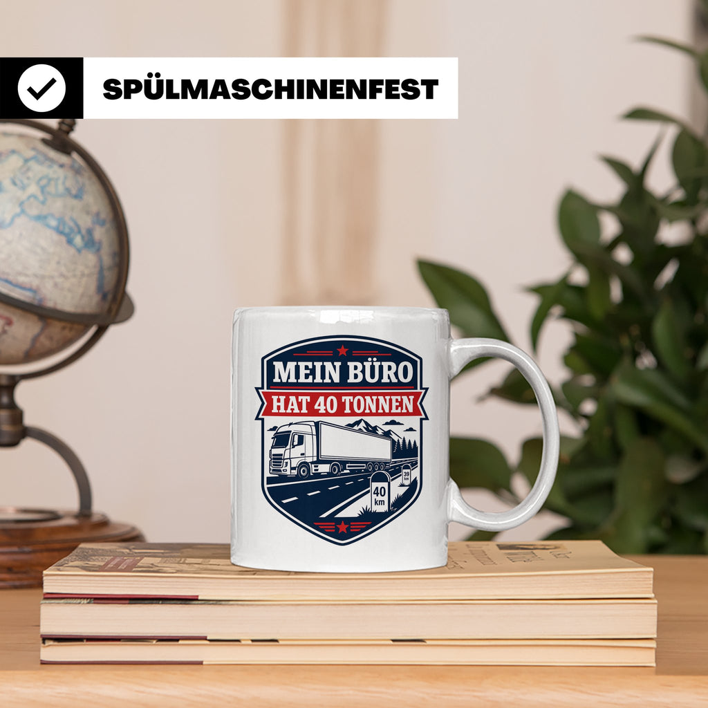 LKW Fahrer Tasse mit Spruch Mein Büro hat 40 Tonnen - Gesche – Weiß [farbe:weiß]