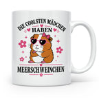 Meerschweinchen Tasse Die coolsten Mädchen haben Meerschwein – Weiß [farbe:weiß]