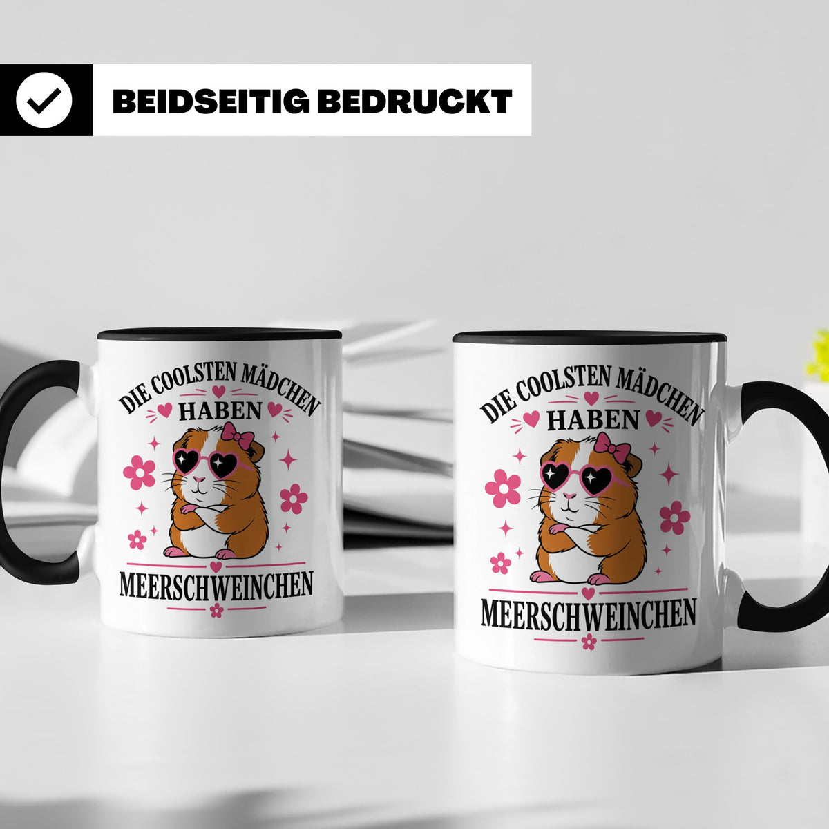 Meerschweinchen Tasse Die coolsten Mädchen haben Meerschwein – Schwarz [farbe:schwarz]