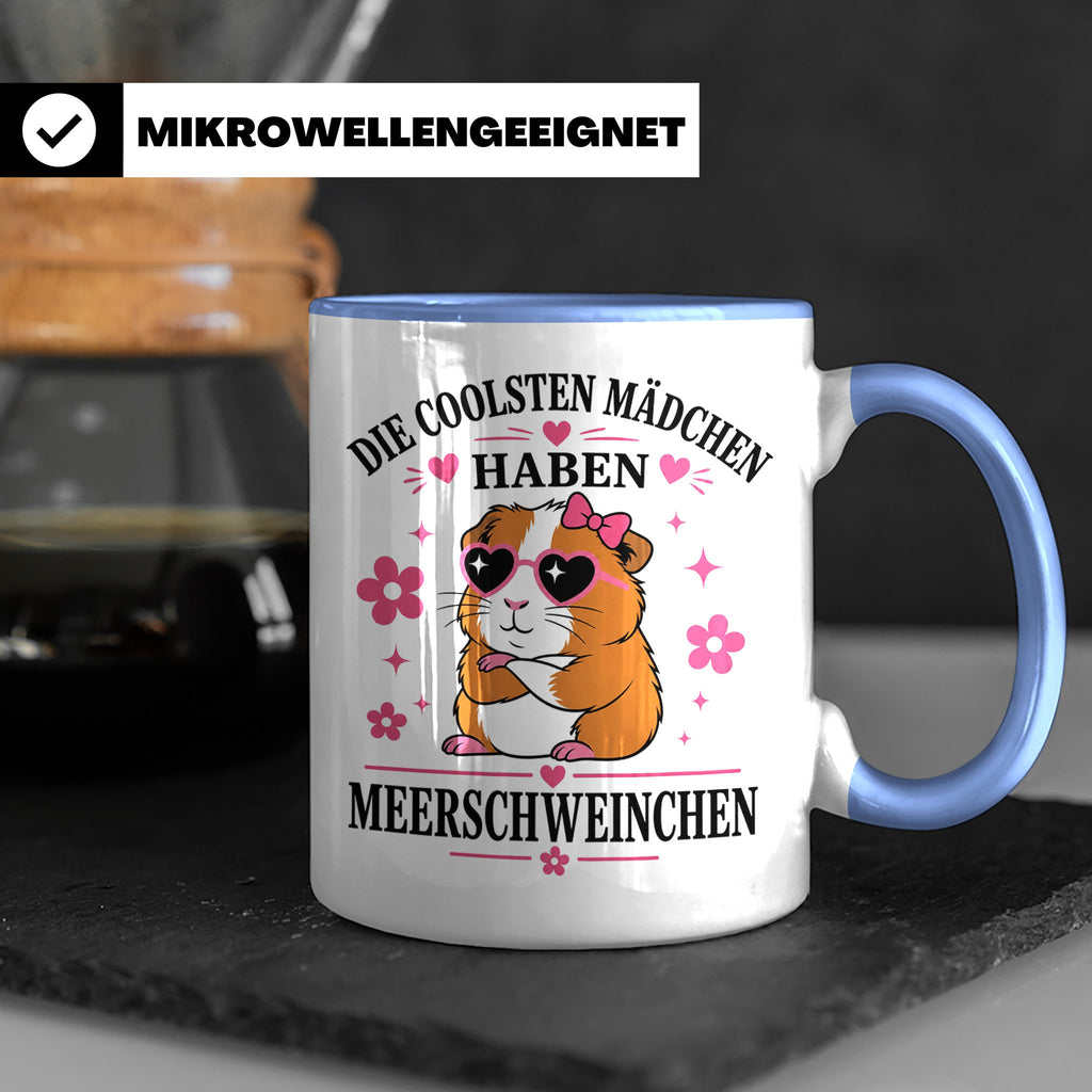 Meerschweinchen Tasse Die coolsten Mädchen haben Meerschwein – Blau [farbe:blau]