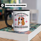 Meerschweinchen Tasse Die coolsten Mädchen haben Meerschwein – Schwarz [farbe:schwarz]