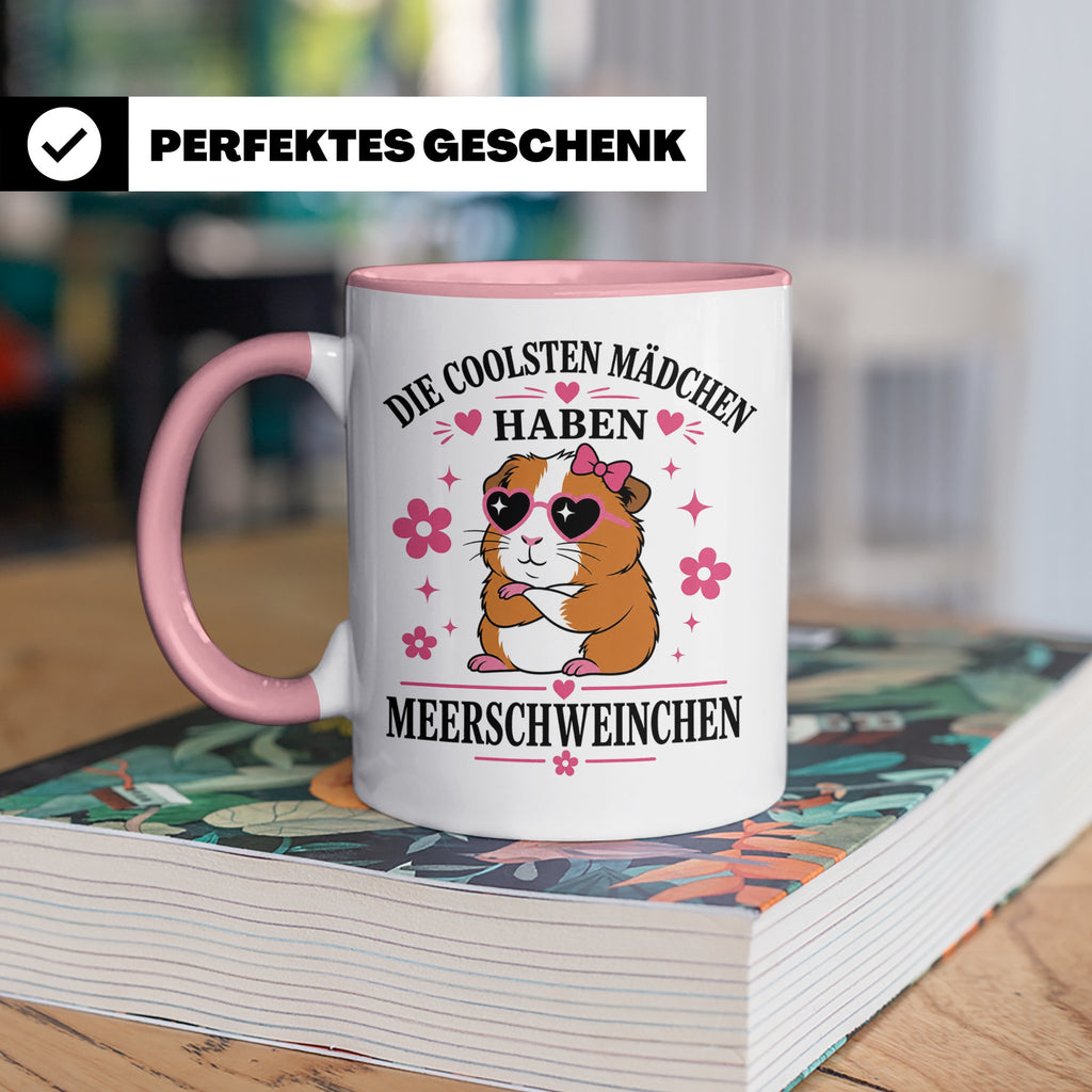 Meerschweinchen Tasse Die coolsten Mädchen haben Meerschwein – Rosa [farbe:rosa]