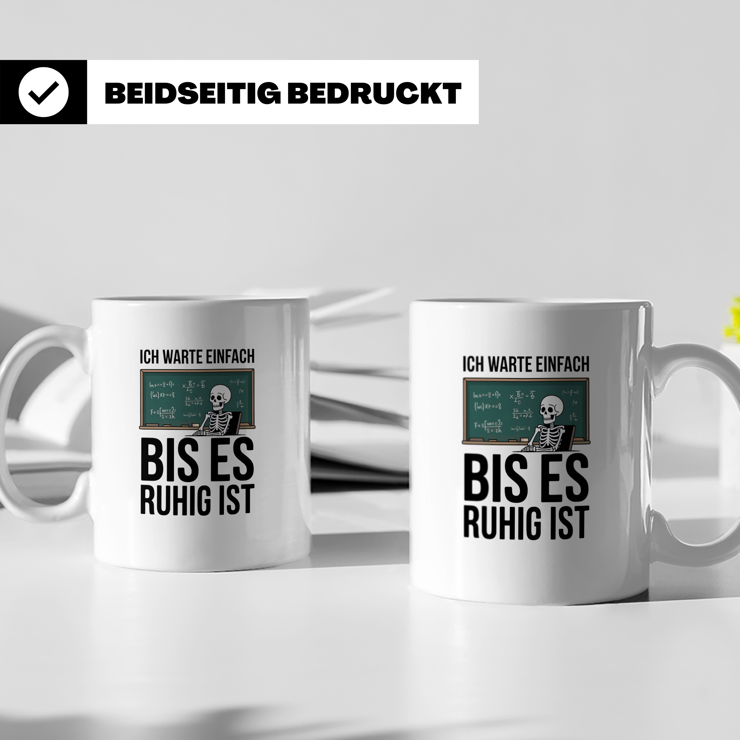 Ich warte bis es ruhig ist Tasse - Physik Mathe Lehrer Stude – Weiß [farbe:weiß]