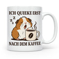 Meerschweinchen Tasse mit Spruch Ich quieke erst nach dem Ka – Weiß [farbe:weiß]