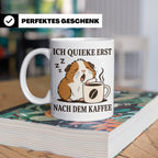 Meerschweinchen Tasse mit Spruch Ich quieke erst nach dem Ka – Weiß [farbe:weiß]