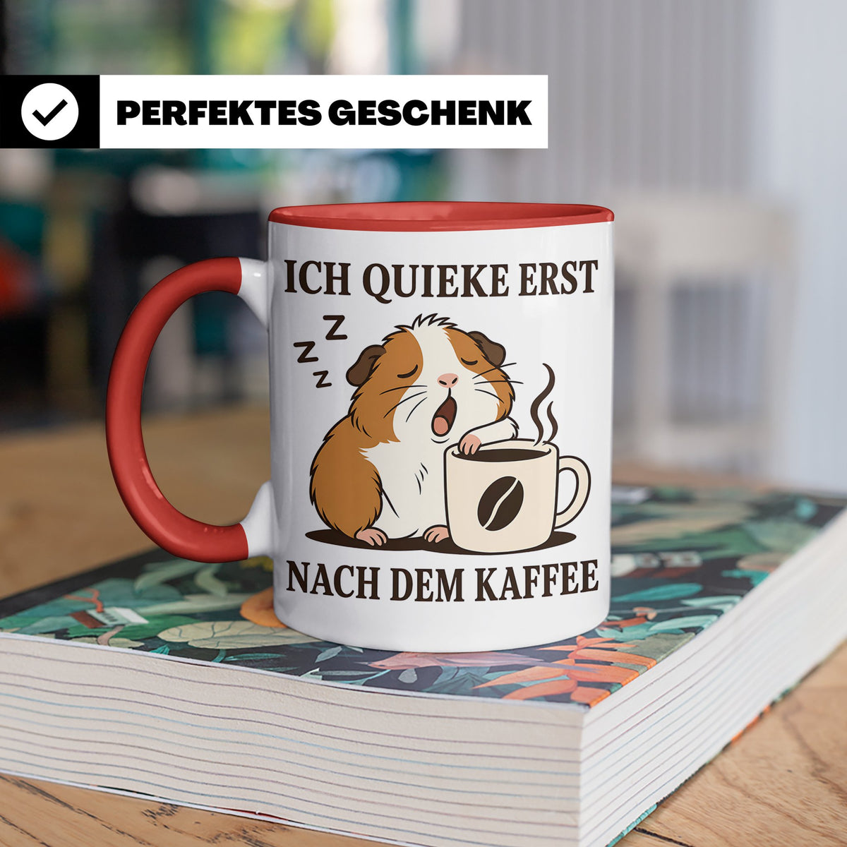 Meerschweinchen Tasse mit Spruch Ich quieke erst nach dem Ka – Rot [farbe:rot]