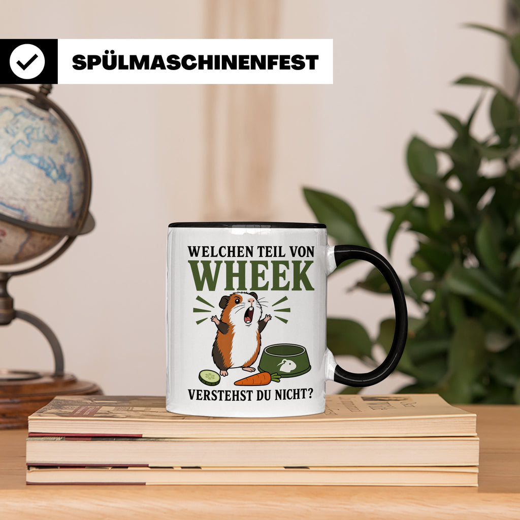 Meerschweinchen Tasse Welchen Teil von Wheek verstehst du ni – Schwarz [farbe:schwarz]