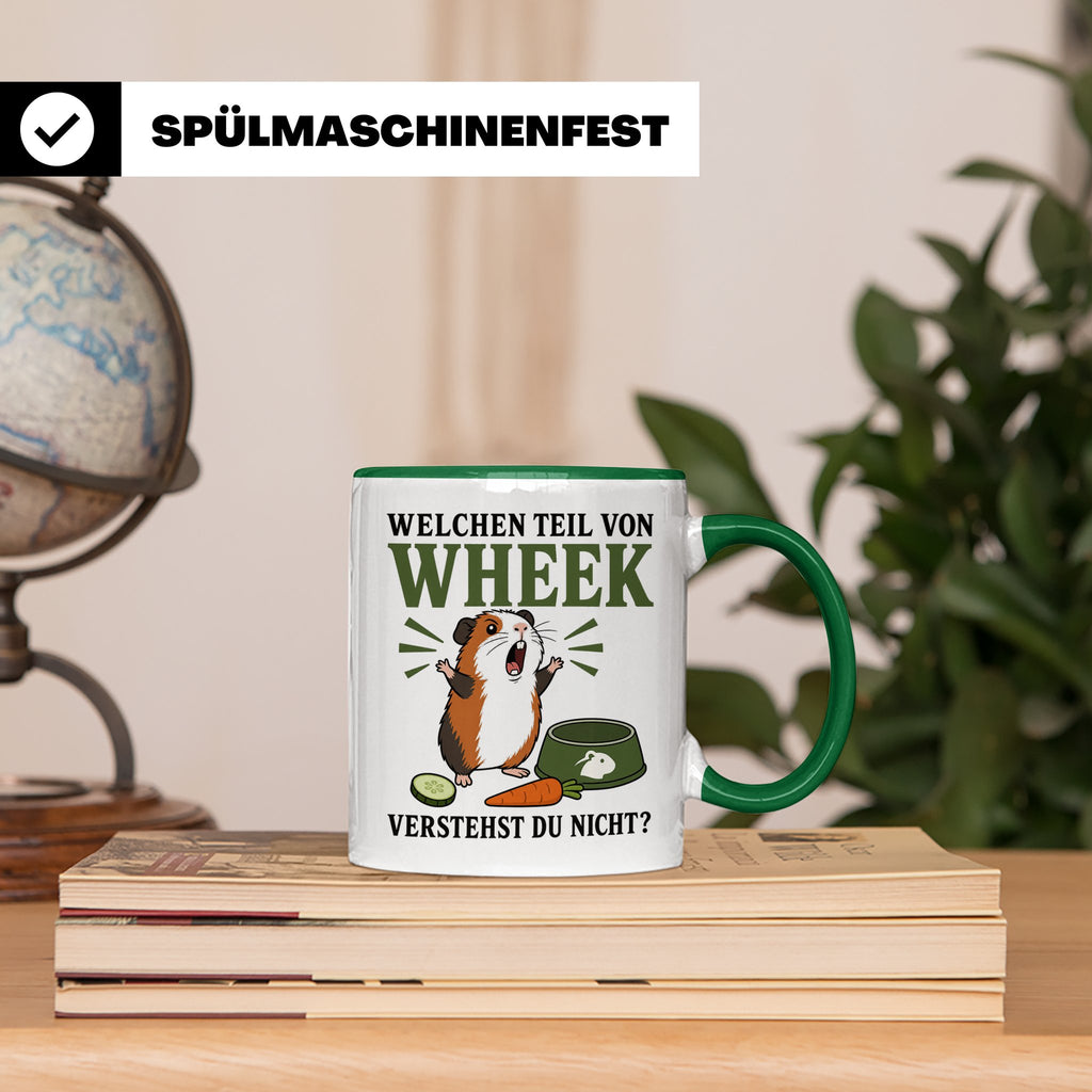 Meerschweinchen Tasse Welchen Teil von Wheek verstehst du ni – Grün [farbe:grün]