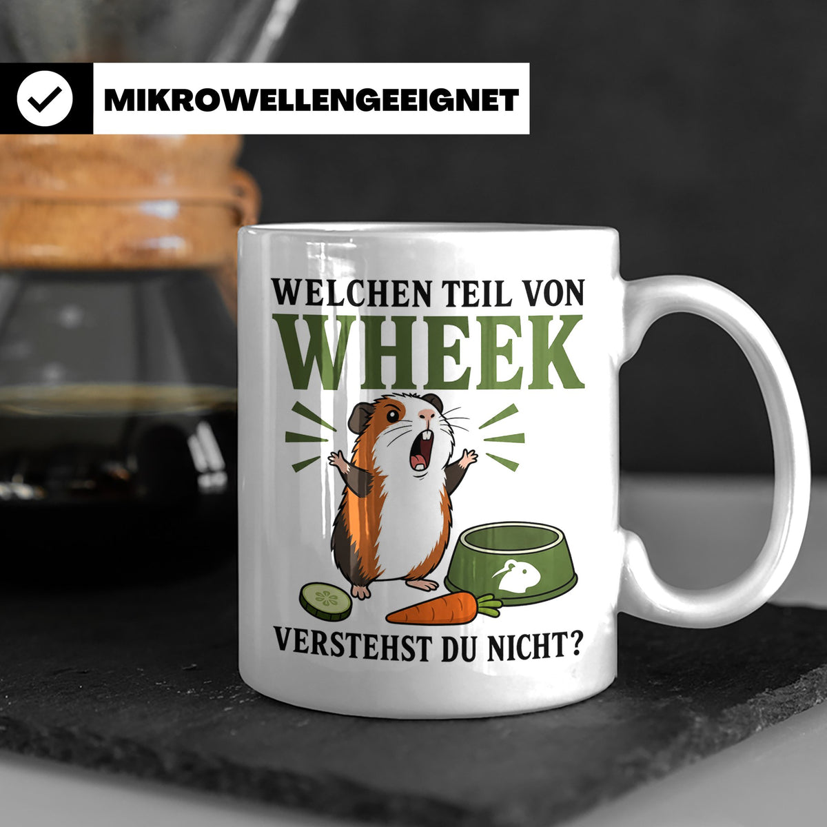 Meerschweinchen Tasse Welchen Teil von Wheek verstehst du ni – Weiß [farbe:weiß]
