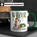 Meerschweinchen Tasse Welchen Teil von Wheek verstehst du ni – Grün [farbe:grün]