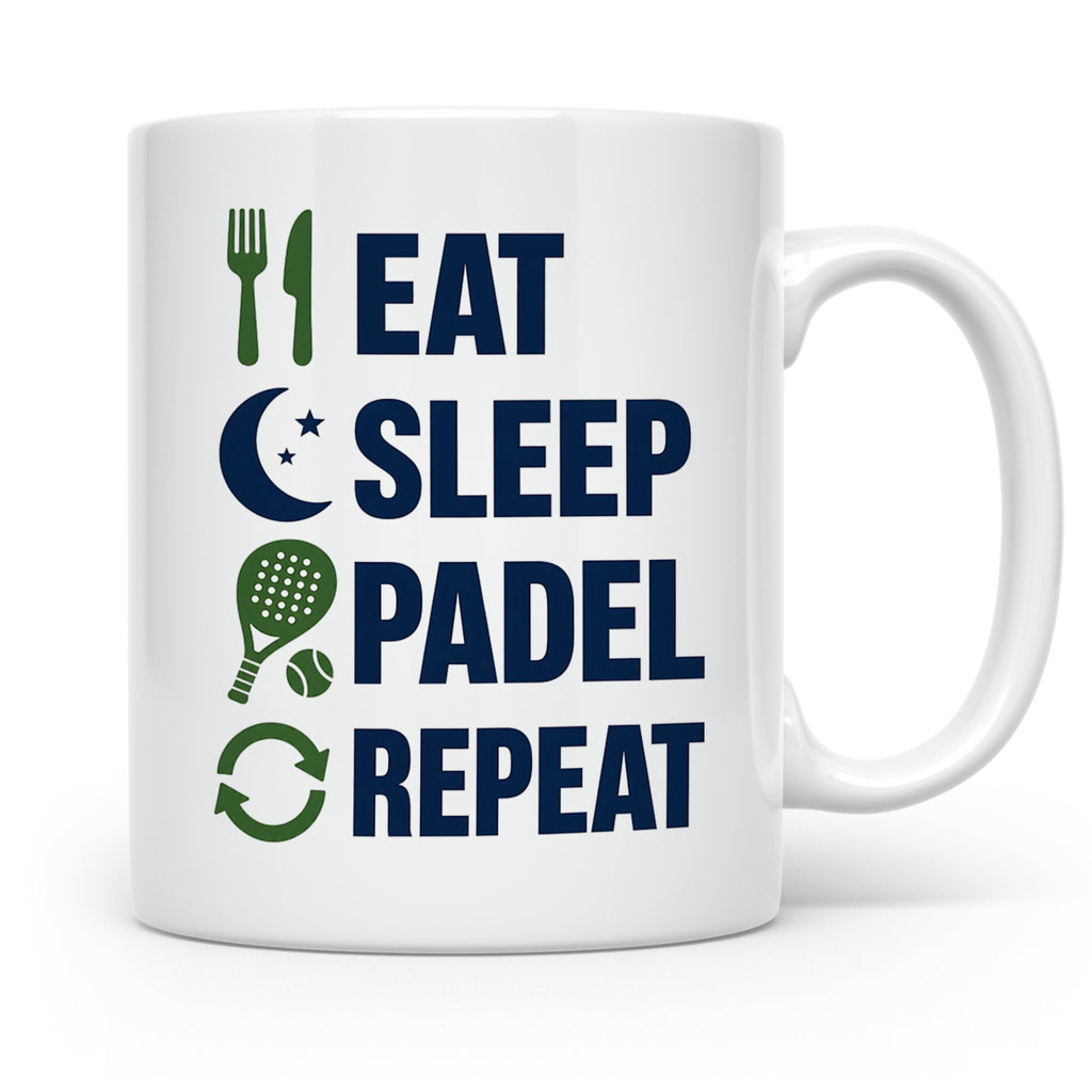 Eat Sleep Padel Repeat Tasse - Geschenk für Padelspieler Pad – Weiß [farbe:weiß]