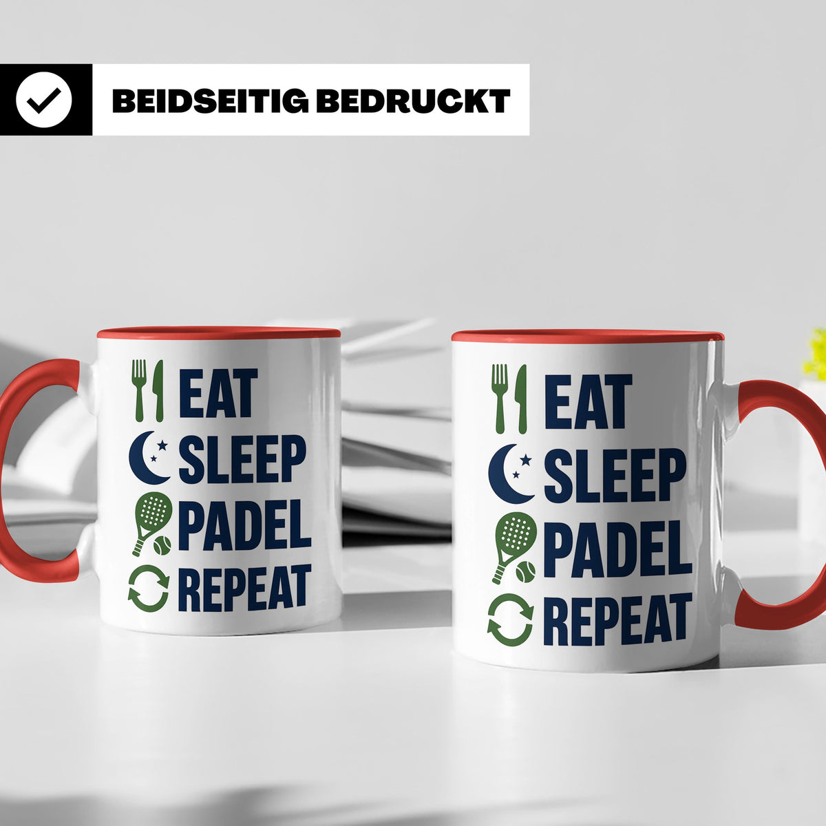 Eat Sleep Padel Repeat Tasse - Geschenk für Padelspieler Pad – Rot [farbe:rot]
