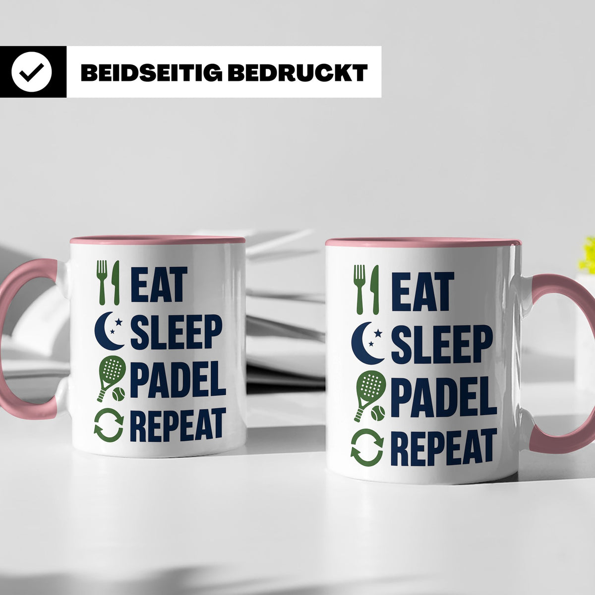 Eat Sleep Padel Repeat Tasse - Geschenk für Padelspieler Pad – Rosa [farbe:rosa]