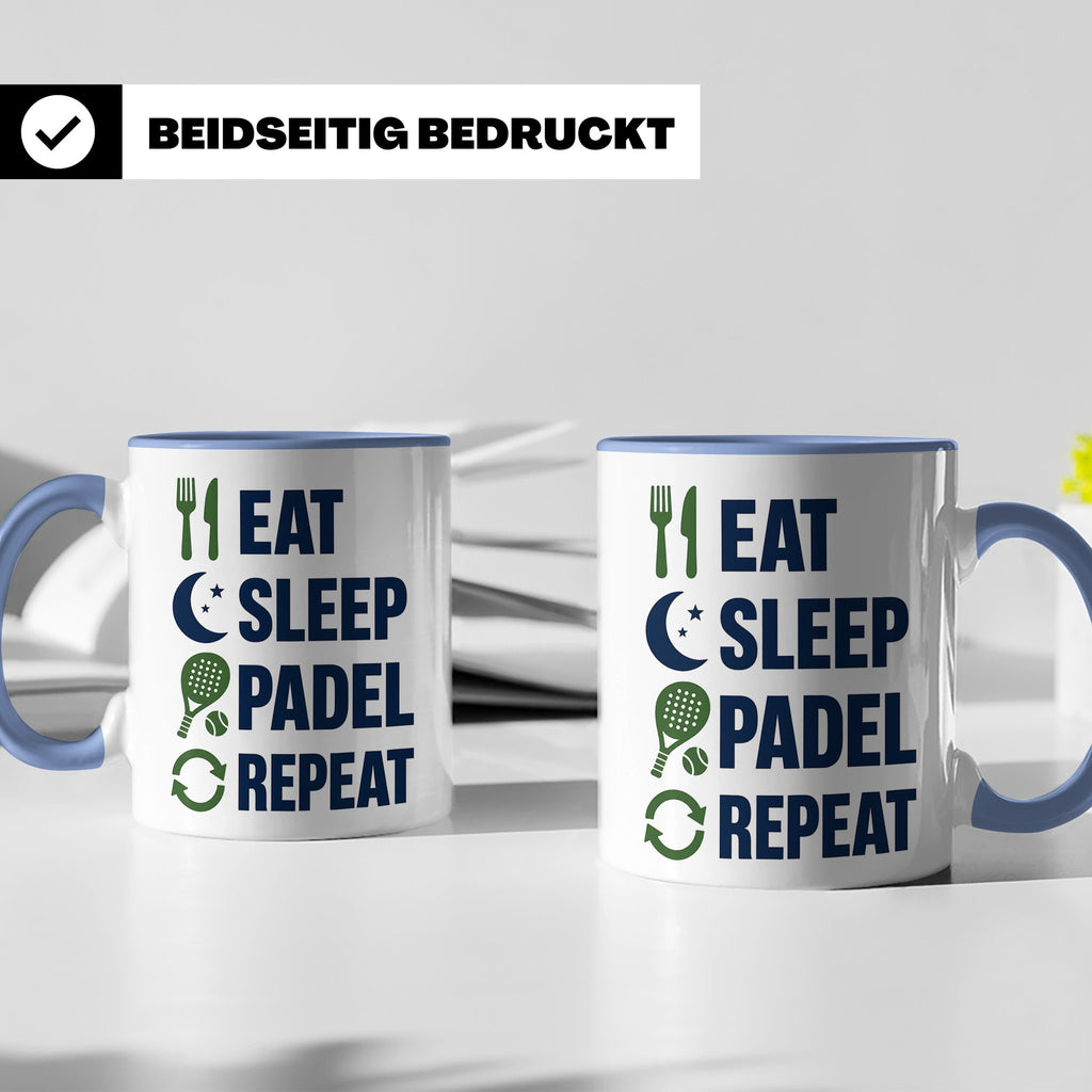 Eat Sleep Padel Repeat Tasse - Geschenk für Padelspieler Pad – Blau [farbe:blau]